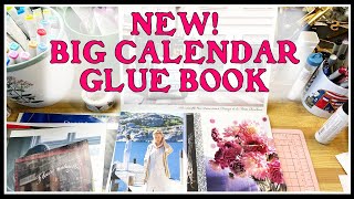 Starting a NEW CALENDAR GLUE BOOK [upl. by Bates]