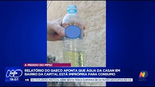 Qualidade da água em debate Gaeco encontra problemas na água da Casan [upl. by Rosanna]