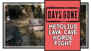 Days Gone Metolius Lava Cave Horde Fight [upl. by Yevreh]