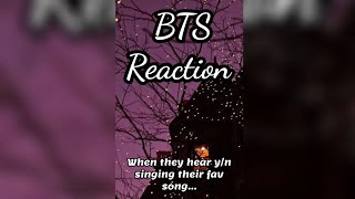 BTS Reaction 🤣🙉when they hear you singing their fav song 😂 [upl. by Romola]