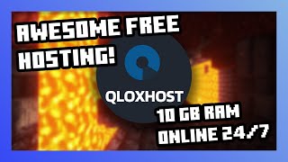 Closed AWESOME Free Minecraft Hosting 10 GB RAM  32 GB STORAGE  Qloxhostnet [upl. by Assilav]