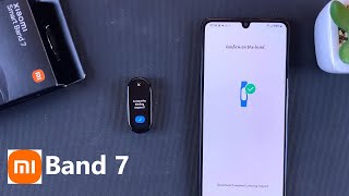 How To Pair Xiaomi Smart Band 7 with a Phone  Mi Band 7 Bluetooth Pairing [upl. by Debora]