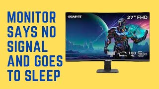 How To Fix If Monitor Says No Signal And Goes To Sleep [upl. by Felske]