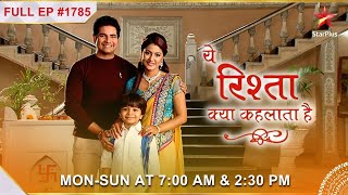 क्या है Naksh ke future plans  Full Episode1785  Yeh Rishta Kya Kehlata Hai [upl. by Eynahpets]