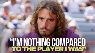 Stefanos Tsitsipas With Shocking and Brutal Confession About His Form [upl. by Clementia878]