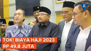 FULL Keterangan Pemerintah soal Biaya Ibadah Haji 2023 Sebesar Rp 498 Juta [upl. by Amory]