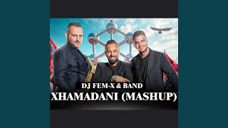 Xhamadani Mashup [upl. by Koenig]