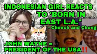 CHEECH AND CHONG  BORN IN EAST LA  REACTION [upl. by Ary]