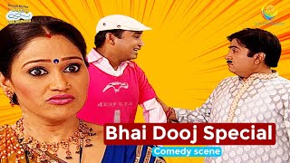 Bhai Dooj Special  Comedy Scenes  Taarak Mehta Ka Ooltah Chashmah [upl. by Treblig85]