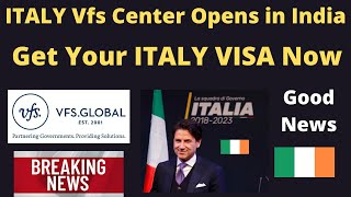 ITALY VFS Global Opens in India  ITALY Visa is Ready  Vfs News  Italy Embassy Travel to Italy [upl. by Chappie]