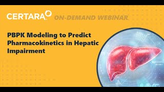 PBPK Modeling to Predict Pharmacokinetics in Hepatic Impairment [upl. by Hannahc]