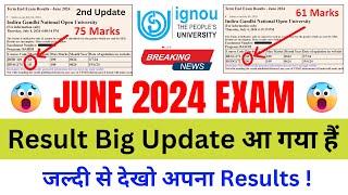 Breaking News IGNOU June 2024 Exam Result 2nd Update Published  IGNOU Exam Result June 2024 Link [upl. by Maxi]