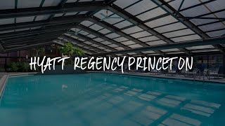 Hyatt Regency Princeton Review  Princeton  United States of America [upl. by Nadoj]