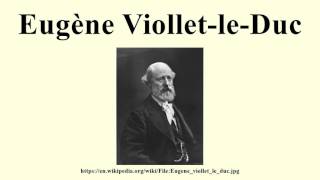 Eugène ViolletleDuc [upl. by Ellierim]