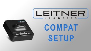 Setting Your Leitner Headset Compatibility Switches  Leitner Wireless Guide [upl. by Otrebilif]