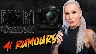 Are the Canon R1 and R5 mark II Ai rumours true [upl. by Wershba]