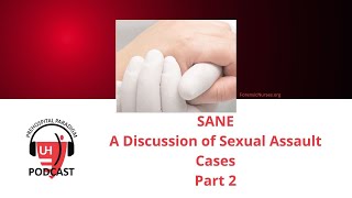 Sexual Assault Cases for EMS  Part 2 [upl. by Diarmuid]