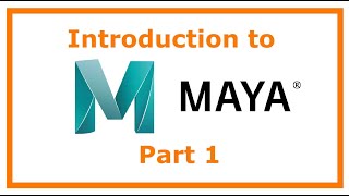 Introduction to the Maya Interface  Part 1 [upl. by Swinton]