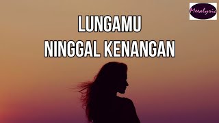 DJ Lungamu Ninggal Kenangan  Happy Asmara Golek Liyane  Lirik Full Bass Angklung [upl. by Ssidnac805]