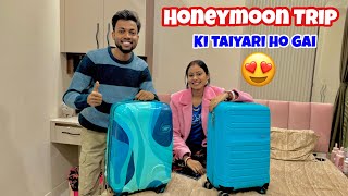 Honeymoon Trip Ki Taiyari Ho Gai  Our First International Trip ✈️😍 [upl. by Kermie425]