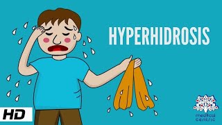 Hyperhidrosis Causes Signs and Symptoms Diagnosis and Treatment [upl. by Drake]