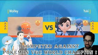 I competed against Pokémon VGC Worlds Champion [upl. by Newbold]