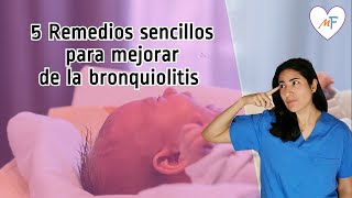 5 TRUCOS 💪 para la BRONQUIOLITIS y los MOCOS 🤧 en bebés  Mamá Fisioterapeuta [upl. by Marjory]