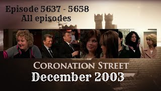 Coronation Street  December 2003 [upl. by Akapol]