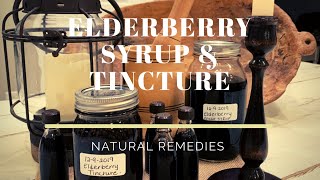 ELDERBERRY SYRUP amp TINCTURE [upl. by Akeit]