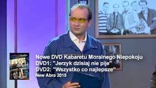 Kabaret Moralnego Niepokoju  Trailer DVD2 quotWszystko co najlepszequot New Abra 20072015 [upl. by Ititrefen]