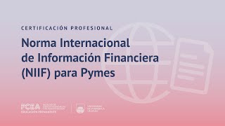 Certificación profesional en NIIF para PYMES [upl. by Iy]