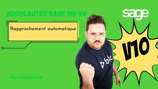 Sage 100 Comptabilité v10  Rapprochement automatique [upl. by Adnat]