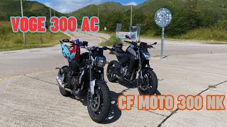 CF MOTO 300 NK quotvsquot VOGE 300 AC [upl. by Kuth]