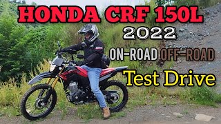 HONDA CRF 150L 2022 ONROADOFFROAD TEST DRIVE  Kuya Rosby TV [upl. by Aschim]