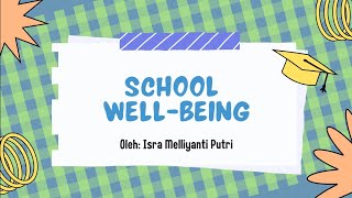 School WellBeing  Pembelajaran Sosial Emosional [upl. by Notnel949]