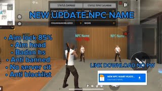 NEW UPDATE ⁉️INJEKTOR FF AIMBOT NPC NAME V1 AUTO HEADSHOT WORK SEMUA ANDROID [upl. by Llevart]