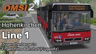 Hohenkirchen  Line 1  Volvo 7700A Facelift  Jugendherberge to Engelshöhe Bf  OMSI 2 60FPS [upl. by Selimah]