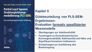 PLS SEM  Evaluation formativ spezifizierter Messmodelle  Kapitel 5 [upl. by Ecila775]