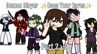 Demon Slayer Does Your DaresPart 2Gacha Life 2MY AUKNY5K Special [upl. by Jorie]