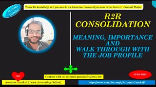 R2R CONSOLIDATION MEANING IMPORTANCE AND WALK THROUGH WITH THE JOB PROFILE [upl. by Neona]