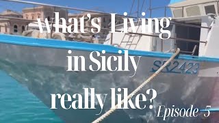 OUR SICILIAN DOLCE VITA What’s living in Sicily like EPISODE 5 [upl. by Vilma]