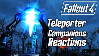 Fallout 4  Building the Teleporter  All Companions Reactions [upl. by Nyliac]