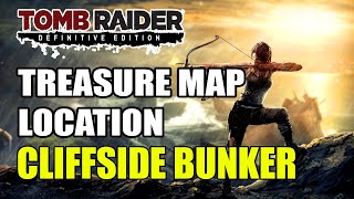 Tomb Raider  Cliffside Bunker Treasure Map Location [upl. by Zwick122]