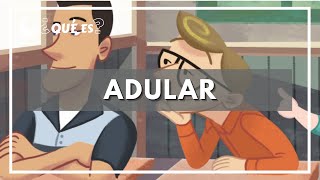 Adular Significado de Adular Qué es adular  Definición de adular [upl. by Leticia]