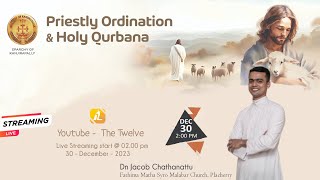 Priestly Ordination amp First Holy Qurbana Dn Jacob Chathanattu Fathima Matha Church Placherry [upl. by Einon671]