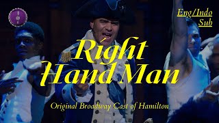 Right Hand Man  Original Broadway Cast of Hamilton  Lirik  Terjemahan Indo [upl. by Enahc]