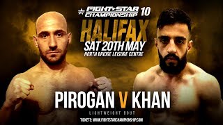 FIGHTSTAR CHAMPIONSHIP 10  Nicolae Pirogan vs Addy Khan [upl. by Elrahc]