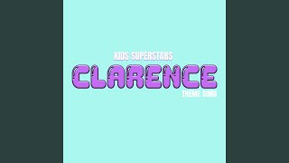 Clarence Theme Song [upl. by Sinne]