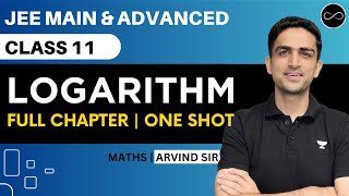 Logarithm Class 11  One Shot  JEE Main amp Advanced  Arvind Kalia Sir [upl. by Ssitnerp]