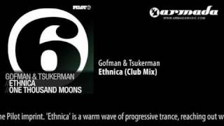 Gofman amp Tsukerman  Ethnica Club Mix PILOT56 [upl. by Assillim158]